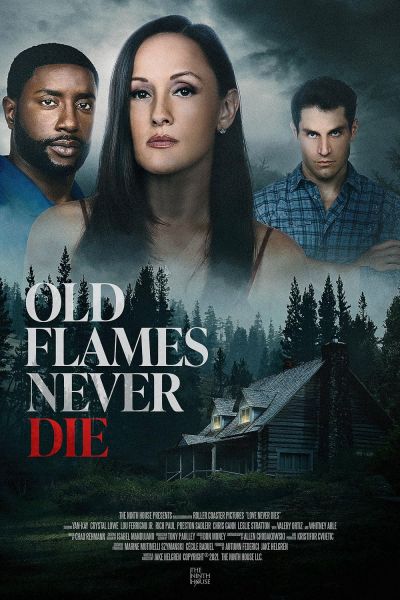 watch-Old Flames Never Die