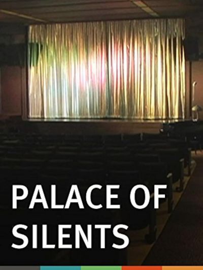 watch-Palace of Silents