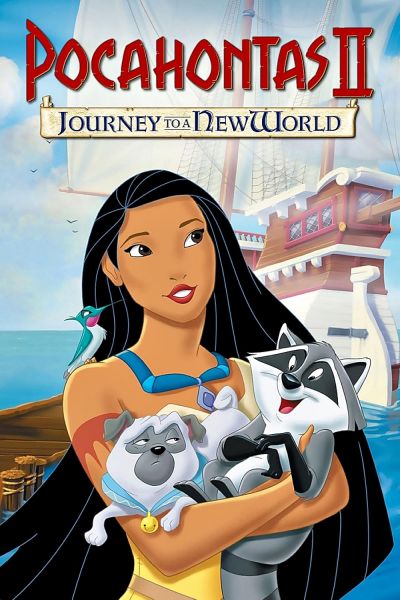 watch-Pocahontas II  Journey to a New World