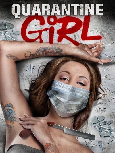 watch-Quarantine Girl