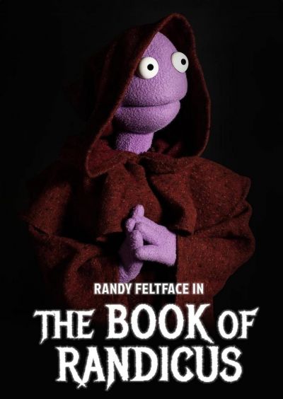 watch-Randy Feltface  The Book of Randicus