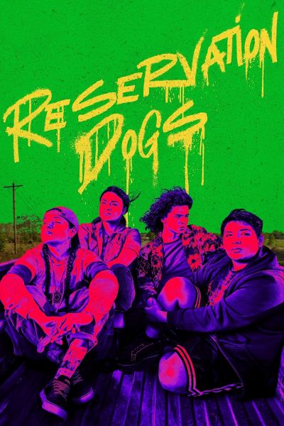 watch-Reservation Dogs