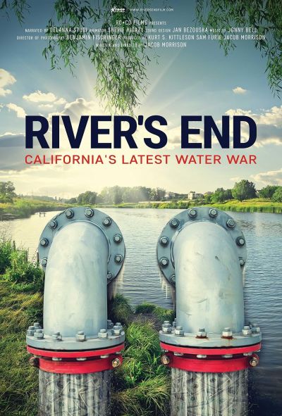 watch-River s End  California s Latest Water War