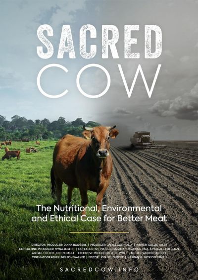 watch-Sacred Cow  The Nutritional  Environmental and Ethical Case for Better Meat