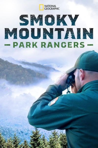 watch-Smoky Mountain Park Rangers