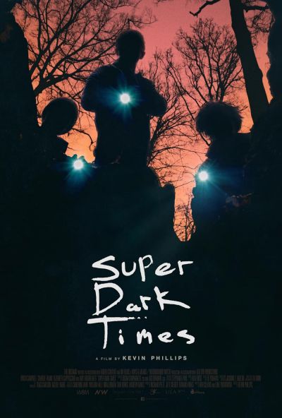 watch-Super Dark Times