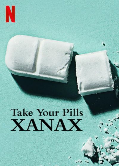 watch-Take Your Pills  Xanax