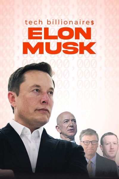 watch-Tech Billionaires  Elon Musk