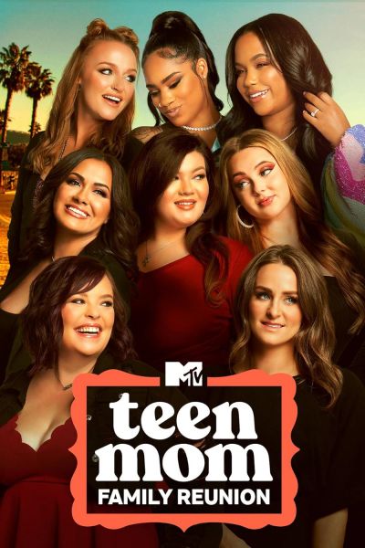 watch-Teen Mom  Family Reunion
