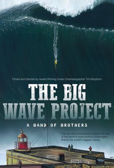 watch-The Big Wave Project  A Band of Brothers