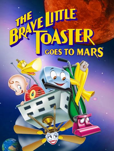 watch-The Brave Little Toaster Goes to Mars