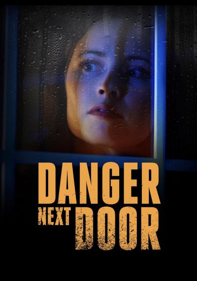 watch-The Danger Next Door