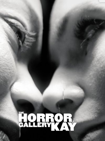 watch-The Horror at Gallery Kay