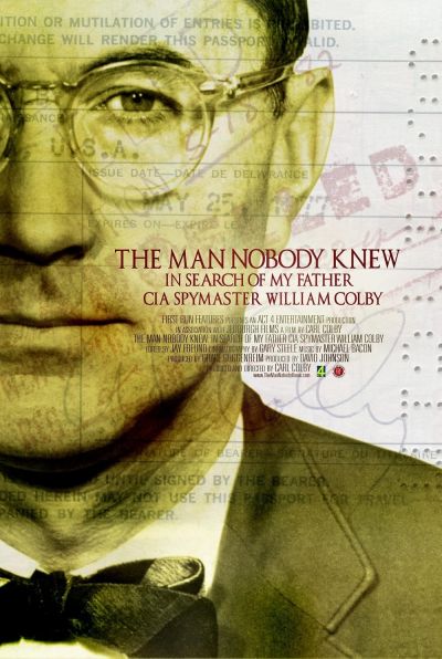 watch-The Man Nobody Knew  In Search of My Father  CIA Spymaster William Colby