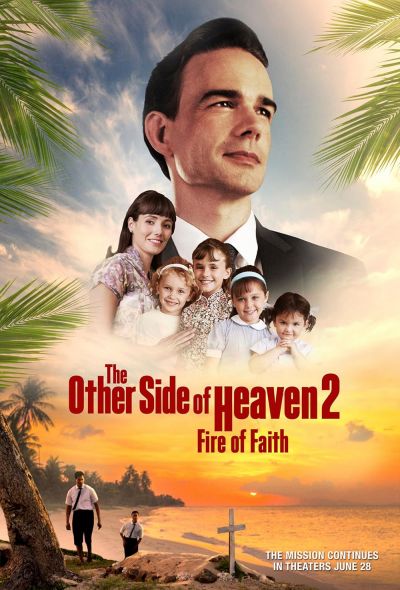watch-The Other Side of Heaven 2  Fire of Faith