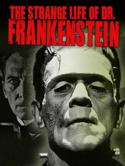 watch-The Strange Life of Dr  Frankenstein