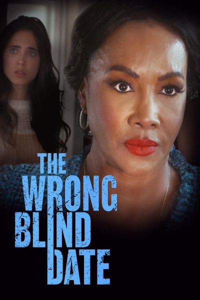 watch-The Wrong Blind Date