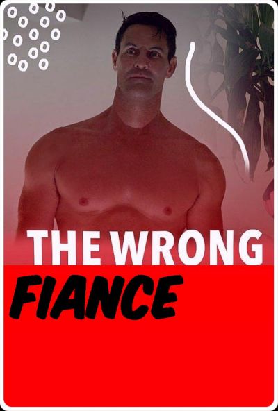 watch-The Wrong Fianc