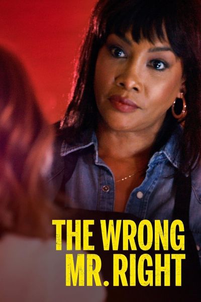 watch-The Wrong Mr  Right