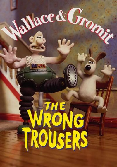 watch-The Wrong Trousers