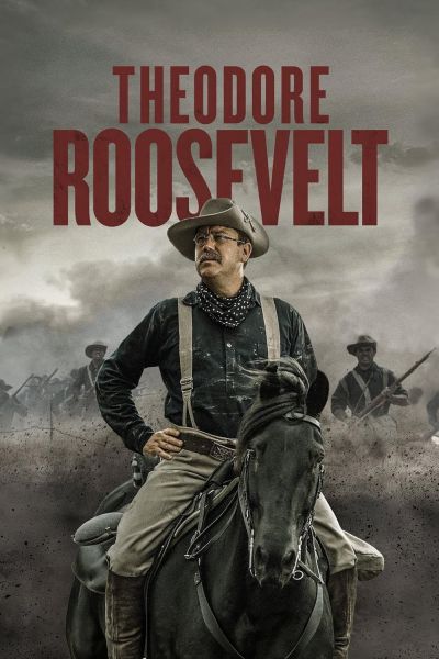 watch-Theodore Roosevelt