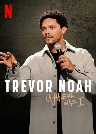 watch-Trevor Noah  Where Was I