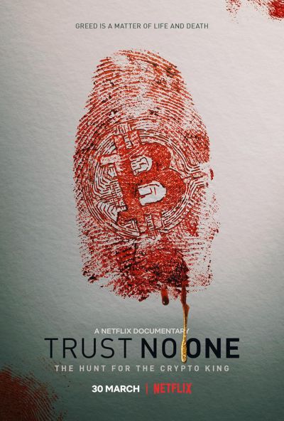 watch-Trust No One  The Hunt for the Crypto King