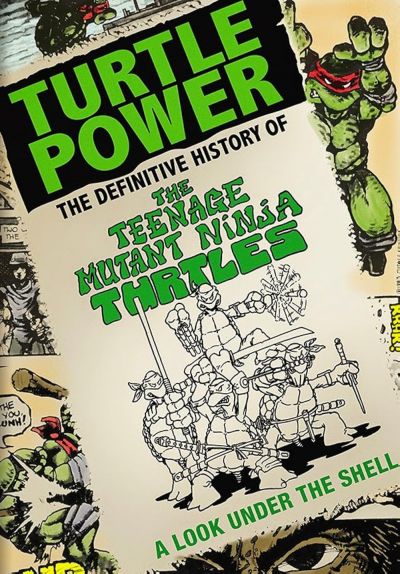 watch-Turtle Power  The Definitive History of the Teenage Mutant Ninja Turtles