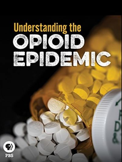 watch-Understanding the Opioid Epidemic