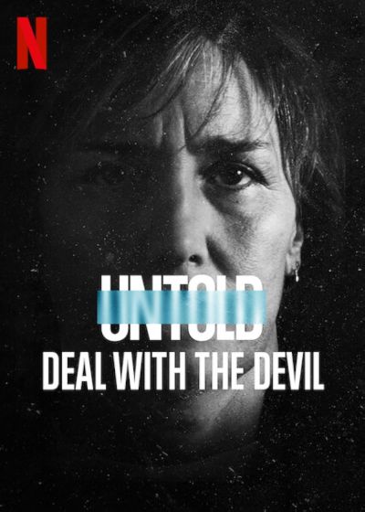 watch-Untold  Deal with the Devil