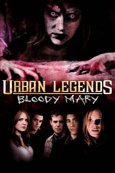 watch-Urban Legends  Bloody Mary