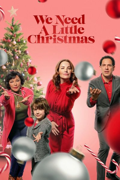 watch-We Need a Little Christmas