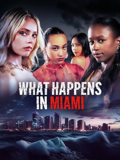 watch-What Happens in Miami