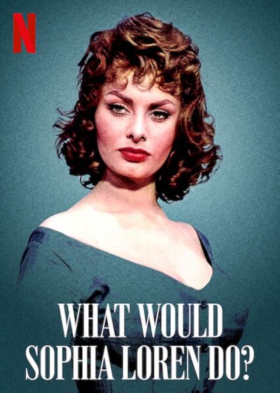 watch-What Would Sophia Loren Do