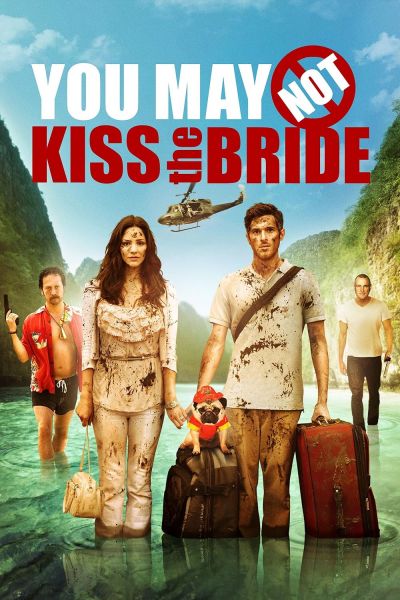 watch-You May Not Kiss the Bride